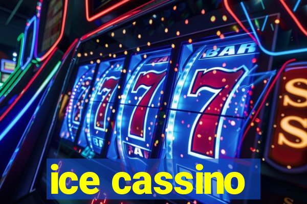 ice cassino